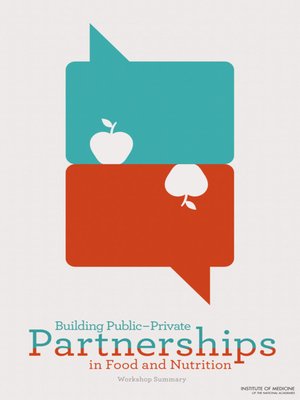 cover image of Building Public-Private Partnerships in Food and Nutrition